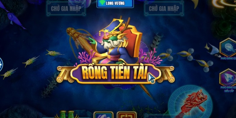 Game bắn cá long vương siêu hay tại nhà cái