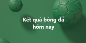 Kết Quả Bóng Đá Hôm Nay Tại OK365 - Cập Nhật Nhanh, Chính Xác 100%